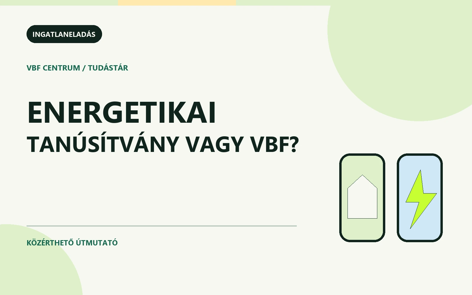Energetikai tanúsítvány vagy VBF feliratú osztott grafikus borító ház és villám jelképpel
